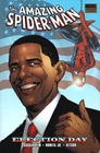 Amazing Spider-Man, The HC #26 VF/NM; Marvel | Obama Election Day Hardcover