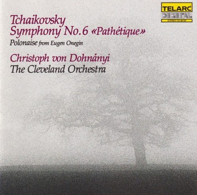 Pyotr Ilyich Tchaikovsky, Christoph von Dohnányi, The Cleveland Orchestra - Sym