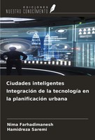 Nima Farhadimanesh (U. A.) | Ciudades Inteligentes IntegracióN De La...