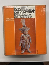 Museo Nacional de Anthropologia de Mexico. Archaeology. Ignacio Bernal. 1967.