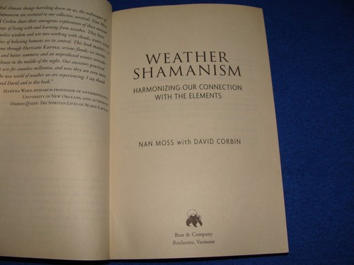 Weather Shamanism Copyright 2008 by Nan Moss and David Corbin Softcover Book Use - Picture 8 of 12