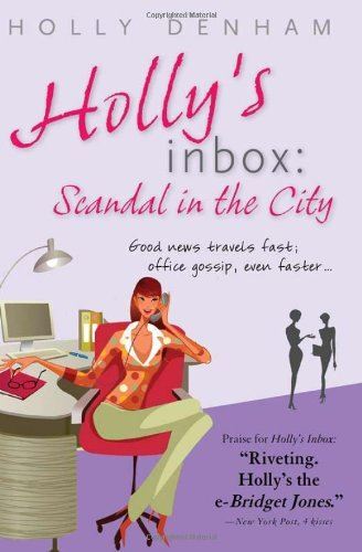 Hollys inbox: Scandal in the City by Holly Denham (Paperback) - Picture 1 of 4