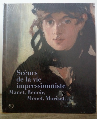 Szenen aus dem impressionistischen Leben - Manet, Renoir, Monet, Morisol... - Bild 2 von 6