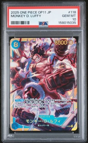 2025 ONE PIECE JAPANESE OP11-A FIST OF DIVINE SPEED #118 MONKEY D. LUFFY PSA 10