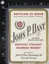 John P. Dant Kentucky Straight Bourbon Whiskey Label - KENTUCKY