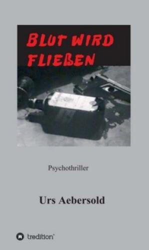 Blut Wird Fliessen Psychothriller 4987