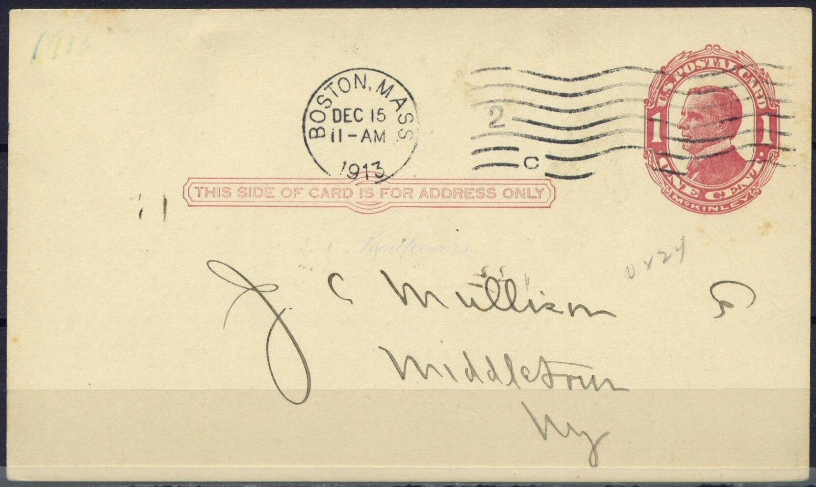 Postal Stationery United States, 1913. Boston to Middletown. Office of the Supre