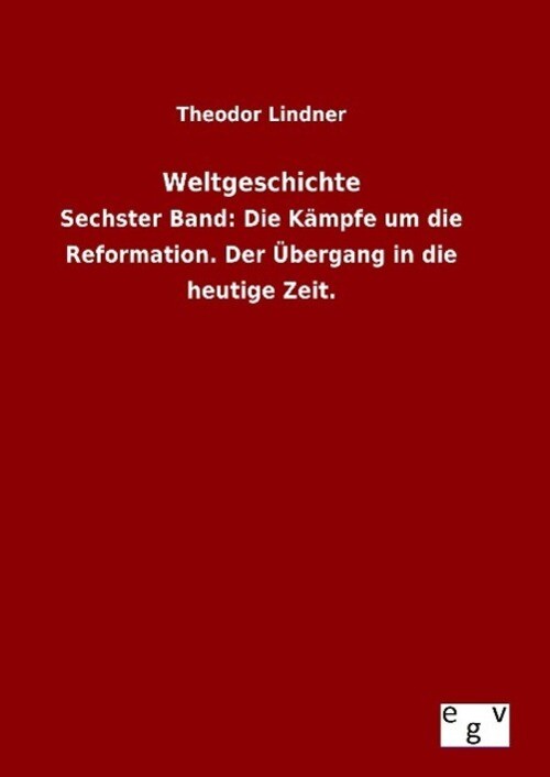 Thumbnail - Theodor Lindner | Weltgeschichte | Buch | Deutsch (2015) | 532 S.
