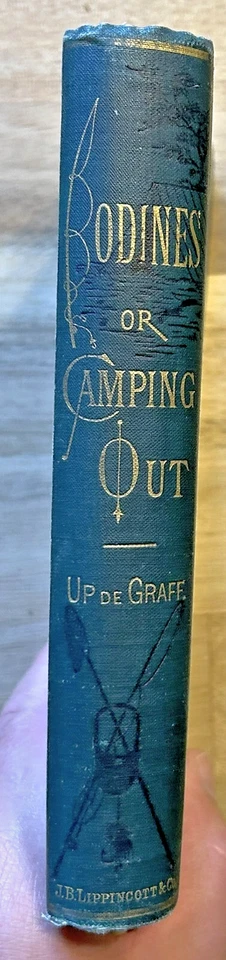 Bodines or Camping on the Lycoming 1879 Thad S. Up de Graff 1st Ed. RARE Foto 2 de 4