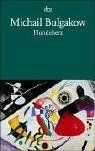 Hundeherz von Bulgakow, Michail | Buch | Zustand gut