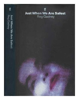 Just When We are Safest-Csd - Gadney, Reg