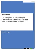 Stella Bremer | The Emergence Of Russian-English Code-Switching In...