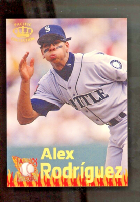 PACIHC CROWN E ALEX・RODRIGUEZ 1995 Pacific Crown Collection Latinos Destacados ALEX