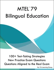 MTEL 79 Bilingual Education Study Guide Book