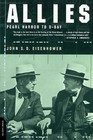 Allies: Pearl Harbor to D-Day by John S. D. Eisenhower (Paperback, 2000)