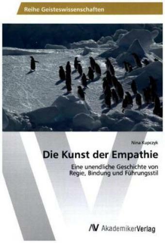 Thumbnail - Die Kunst Der Empathie Eine Unendliche Geschichte Von Regie, Bindung