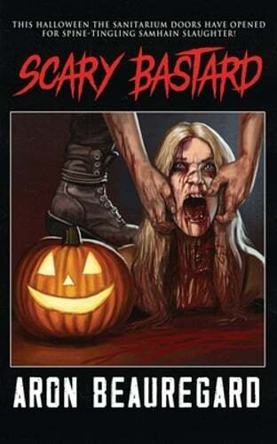 Scary Bastard von Aron Beauregard: Neu - Bild 1 von 1