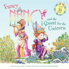 Fancy Nancy and the Quest for the Unicorn: Includes over 30 Stickers!