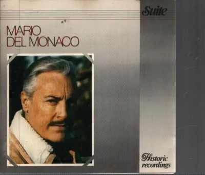 CD Mario Del Monaco Historic Recordings Historic Recordings