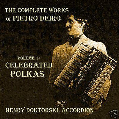 CD: Celebrated Polkas for Solo Accordion by Pietro Deiro - Foto 1 di 2