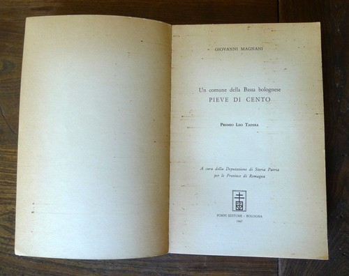 Magnani, UN COMMUNE DELLA BASSA BOLOGNESE.PIEVE DI CENTO,1967 Forni[local history - Picture 2 of 5