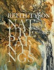 Keith Tyson: Nature Paintings by Tullie House Museum & Art Gallery (Hardback, 2008)