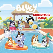 Bluey: Christmas Swim - Hardcover By Penguin Young Readers Licenses - VERY GOOD