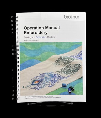 Brother Luminaire XP3 EMBROIDERY Manual -Full Color - Lays Flat -  Free shipping