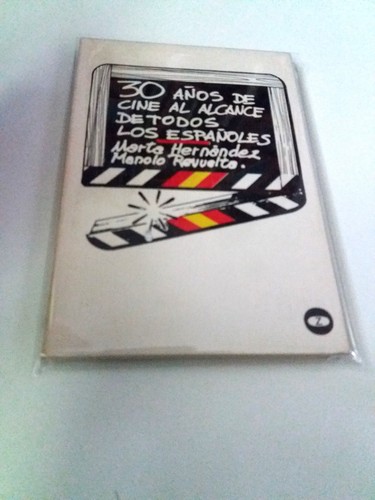 MARTA HERNANDEZ "30 AÑOS DE CINE AL ALCANCE DE TODOS LOS ESPAÑOLES" LIBRO - Imagen 1 de 2