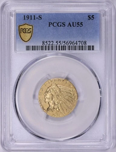 1911-S INDIAN HEAD $5 HALF EAGLE GOLD PCGS AU55