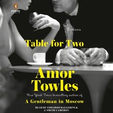 Table for Two: Fictions [Audio] by Amor Towles [CD-Audio]