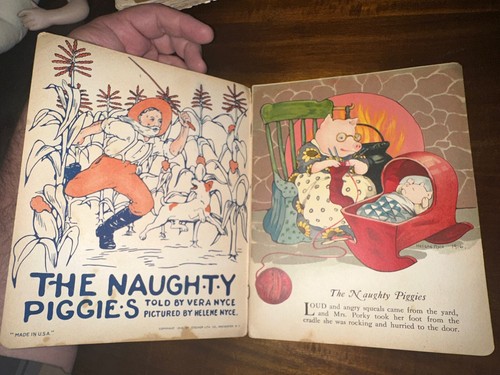 c1916 CHILDREN'S BOOK "THE NAUGHTY PIGGIES, BY VERA NYCE. - A MORALITY TALE - Bild 2 von 4
