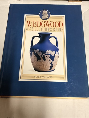 Wedgwood: A Collector's Guide by Williams, Peter - Picture 1 of 8