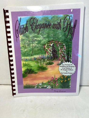 PFAFF Cindy Losekamp Stitch Elegance Sewing Machine Embroidery Pattern Book - Picture 1 of 2