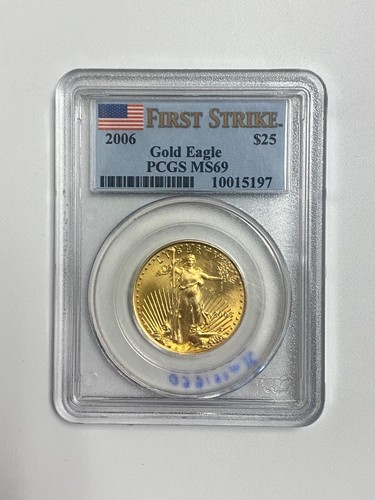 2006 $25 1/2 oz Gold Eagle PCGS MS-69