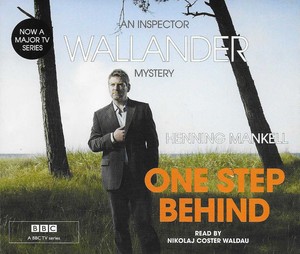 One Step Behind by Henning Mankell One Step Behind by Henning Mankell