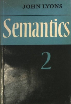 Semantics: VOL.2. Lyons, John: