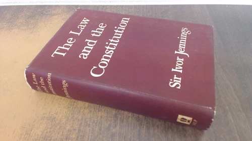 			The Law and the construction, Sir Ivor Jennings, University of lo		