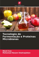 Wenli Sun (U. A.) | Tecnologia De FermentaçãO E ProteíNas Microbianas | Buch