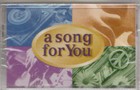 A SONG FOR YOU No.4 still sealed CASSETTE CT588