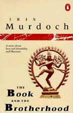 The Book and the Brotherhood by Iris Murdoch: New