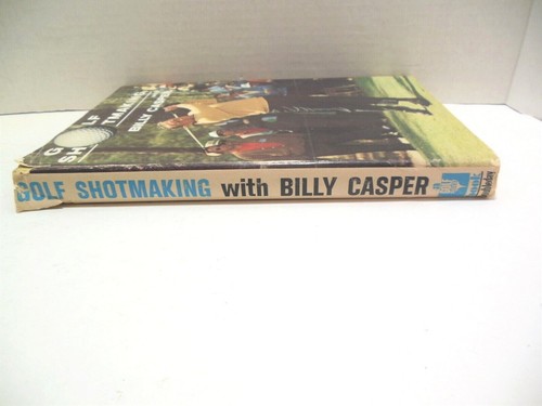 Golf Shotmaking SIGNED by Billy Casper 1966 Golfing Book FIRST EDITION HBDJ - Picture 6 of 10