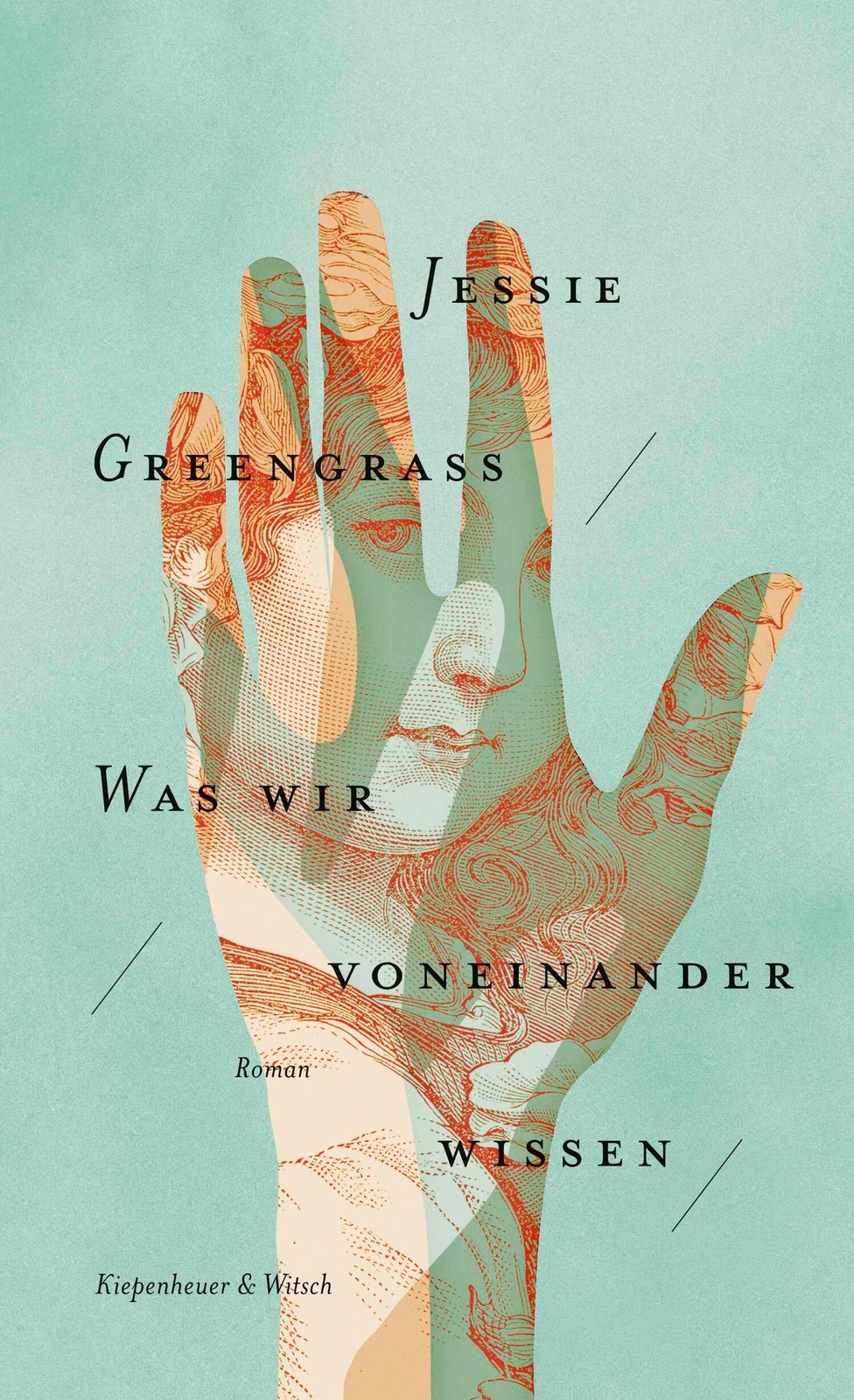 Thumbnail - Jessie Greengrass | Was Wir Voneinander Wissen | Buch | Deutsch (2020)