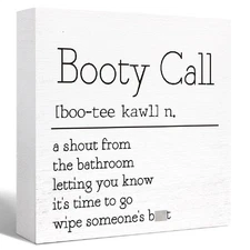 Farmhouse Booty Call Definition Wooden Sign for Bathroom, Toilet, Restroom, D...