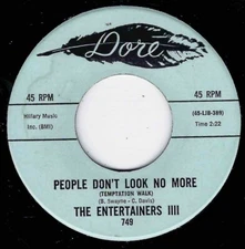 NORTHERN SOUL - ENTERTAINERS IIII - PEOPLE DON'T LOOK NO MORE - DORE