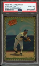 1993 WHATABURGER NOLAN RYAN NOLAN RYAN 5,000TH STRIKEOUT PSA NM-MT 8 