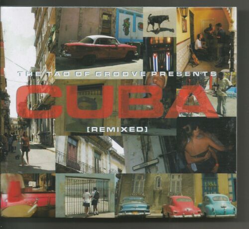 CUBA REMIXED - TAO OF GROOVE, LATIN PROJECT, ZIGO, URBAN LEGEND, TRIO TAICUBA~~~