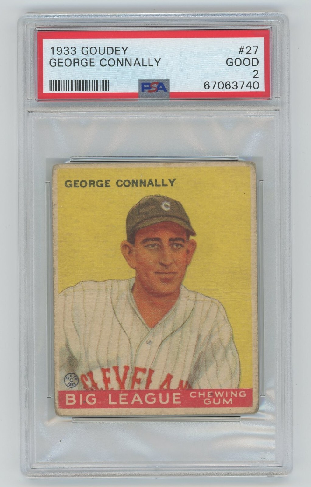 George Connally 1933 Goudey #27 PSA 2 Good! Cleveland Indians
