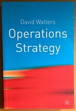Operations Strategy: A Value Chain Approach by David Walters (Paperback, 2002)