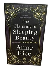 The Claiming of Sleeping Beauty: A Novel (Sleeping Beauty Trilogy) - VERY GOOD